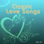 Classic Love Songs - Vol. 5 - Supriya Pathak Song Download
